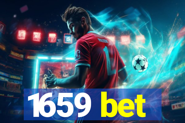 1659 bet